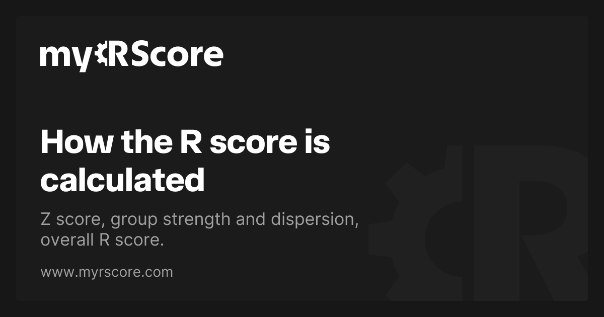 How the R score is calculated | myRScore